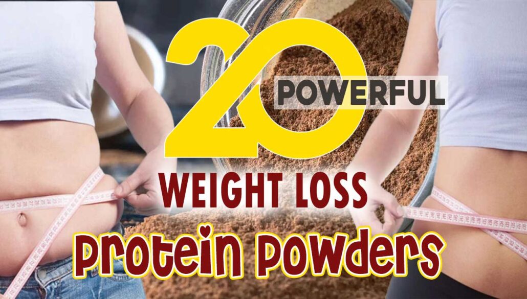 20 Powerful Protein Powders To Lose Weight (Female-Oriented) - Women's